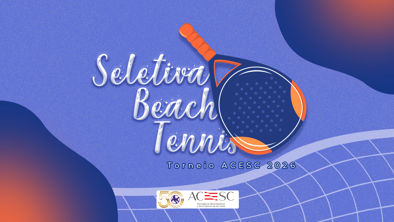 Seletiva Beach Tennis - Torneio ACESC 2026